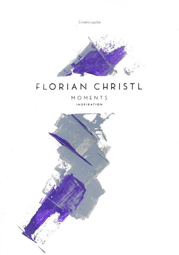 Florian Christl Sheet Music - Moments| No. 002