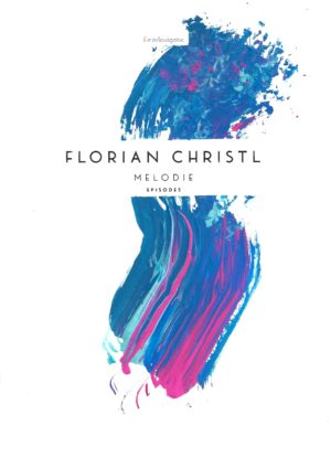 Melodie - Florian Christl Sheet Music - 005