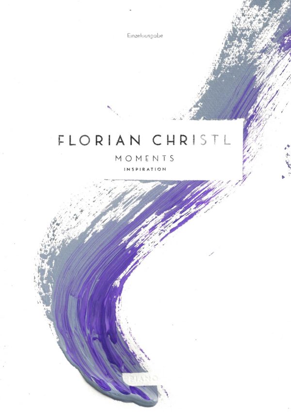 Florian Christl Sheet Music - Moments| No. 011