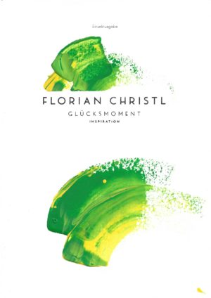 Florian Christl Sheet Music - Gluecksmoment - 1st Edition 014