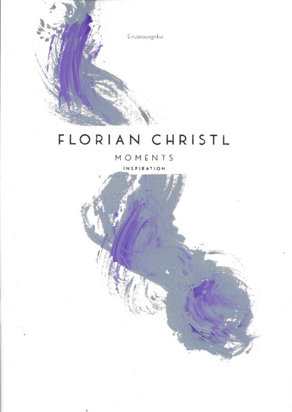 Florian Christl Sheet Muic - Moments| No. 015