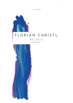 Melodie - Florian Christl Sheet Music - 015
