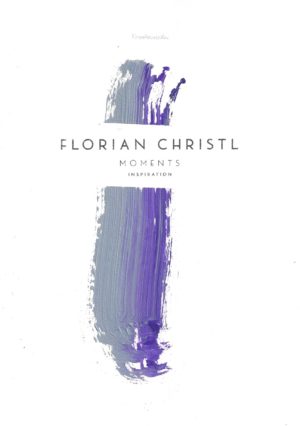Florian Christl Sheet Music - Moments| No. 019