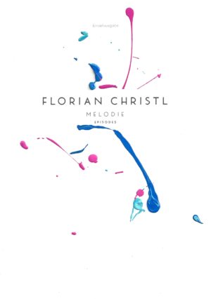 Melodie - Florian Christl Sheet Music - 020