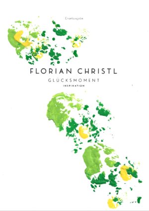 Florian Christl Sheet Music - Gluecksmoment - 1st Edition 030