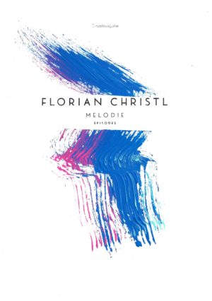 Melodie - Florian Christl Sheet Music - 031