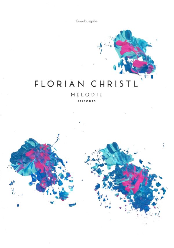 Melodie - Florian Christl Sheet Music - 034