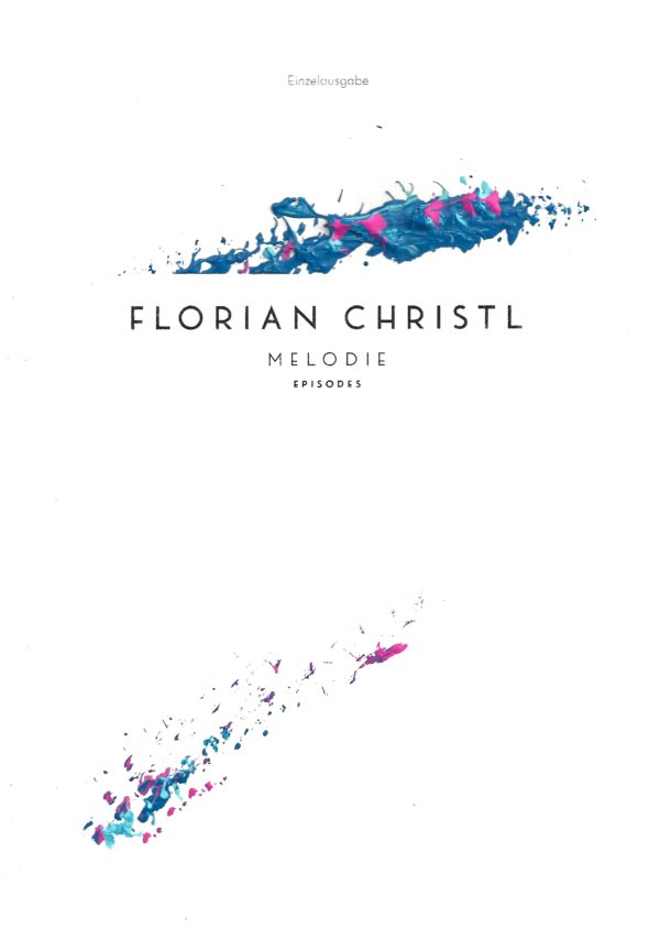 Melodie - Florian Christl Sheet Music - 035