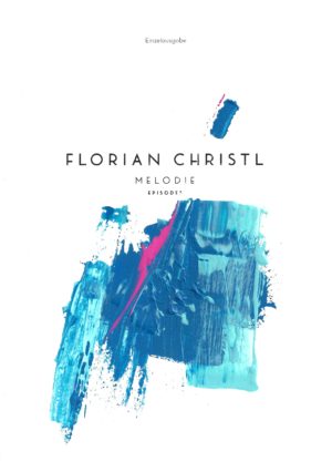 Melodie - Florian Christl Sheet Music - 040