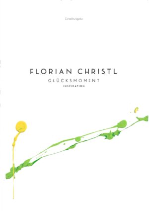 Florian Christl Sheet Music - Gluecksmoment - 1st Edition 043