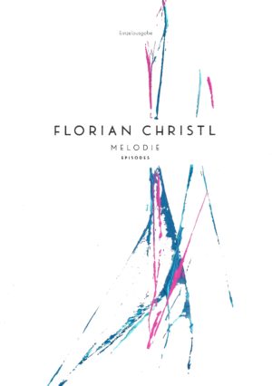 Melodie - Florian Christl Sheet Music - 046